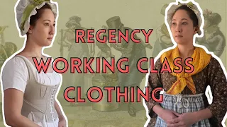 Regency Working Class Women's Clothing