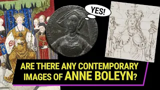 Are there any contemporary images of Anne Boleyn?