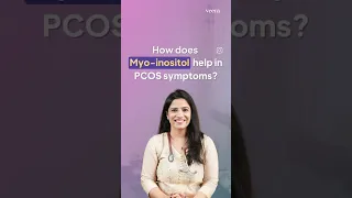 How Does Myo-inositol help in improving PCOS symptoms? | Veera Health