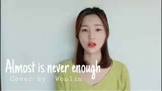 Ariana Grande- Almost is never enough Cover by. 황우림 Woolim