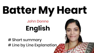 Batter My Heart By John Donne Summary | Holy Sonnet 14 | A Metaphysical Poem