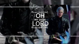 Devil May Cry Vergil - OH LORD