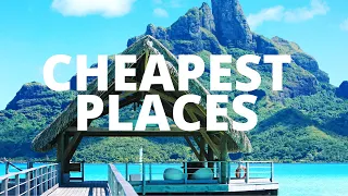 14 Cheapest Places To Travel on Earth