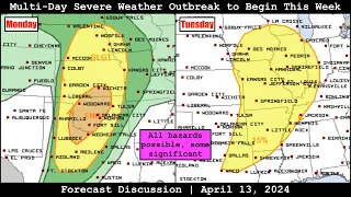 Forecast Discussion - April 13, 2024 - Multi-Day Severe Weather Outbreak to Begin This Week