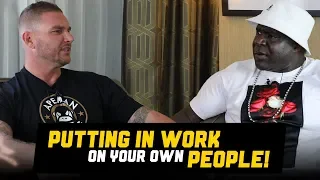 What happens when you have to put in work on your own people? - Prison Talk 21.3