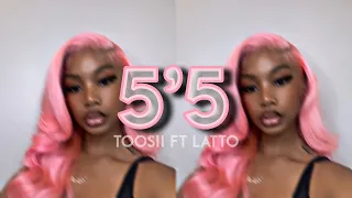 toosii ft latto- 5’5 (slowed down)