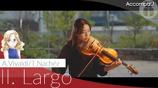 II. Largo | A.Vivaldi/T.Nachéz【Recital Version】