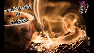 Coffee Chat of Horrors Cherokee Creek Interview with Todd Jenkins & Billy Blair