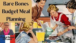 Bare Bones Budget Meal Planning #costoflivingcrisis #mealplan