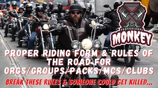 Biker Etiquette - Road rules for riding with a group/org/pack.