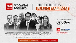 The Future is Public Transport - Indonesia Forward