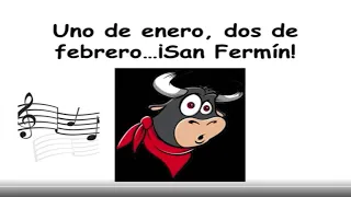 🐮 San Fermín Canciones: Uno de Enero,Dos de Febrero...7 de julio, San Fermín, Pamplona Running Bulls