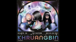 Khruangbin - 12/2/2021 - The Eastern - Atlanta, GA