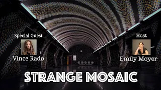 The Tryptamine Trap | Strange Mosaic | Vince Rado