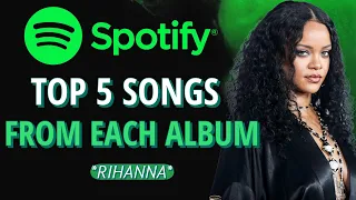 Rihanna | Top 5 Most Streamed Songs Per Album on Spotify (FEBRUARY 2024)