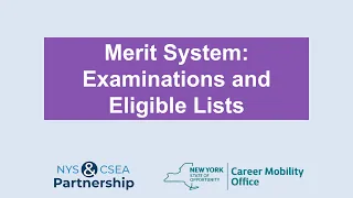 Merit System: Examinations and Eligible Lists