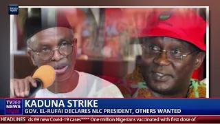 Gov. El-Rufai declares NLC president wanted, as strike action enters day two