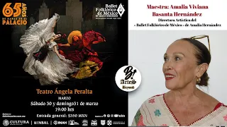 El Ballet Folklórico de México de Amalia Hernández en el «Teatro Angela Peralta» 30 y 31 de Marzo