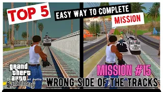 GTA San Andreas - Top 5 Easy Way To Complete Wrong Side of the Track Mission -Mission # 15 👆👆👆