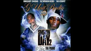 DJ Whoo Kid presents G Unit Radio: Smokin Day Pt2 full mixtape