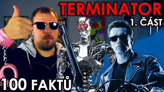 100 FAKTŮ SPECIÁL - Terminator