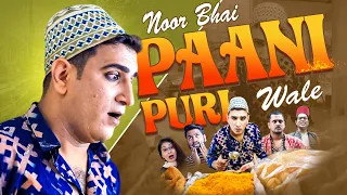 Noor Bhai Pani Puri Wale | Khatti Mitthi Comedy | Shehbaaz Khan & Team