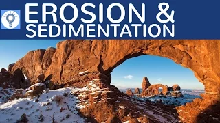 Erosion & Sedimentation - Erosionsformen & Sedimente einfach erklärt - Exogene Kräfte / Prozesse 2