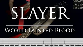 Slayer - World Painted Blood (guitar cover playthrough tabs)