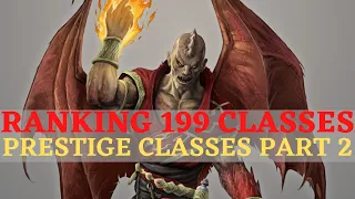 Pathfinder: WotR - Ranking 199 Classes Part 27: Dragon Disciple, Duelist & Eldritch Knight