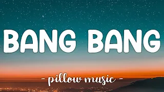 Bang Bang - Jessie J With Ariana Grande & Nicki Minaj (Lyrics) 🎵