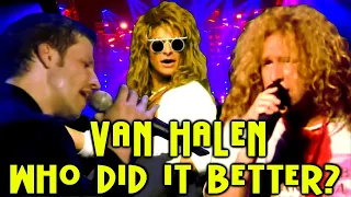VAN HALEN - Replacement Singers - Who Did It Better? David Lee Roth - Sammy Hagar - Gary Cherone