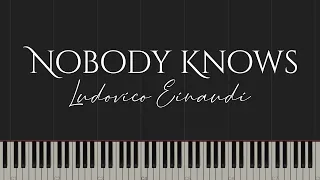 Nobody Knows - Ludovico Einaudi (Piano Tutorial)