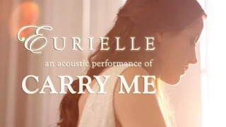 Eurielle - Carry Me (Live Acoustic Version)