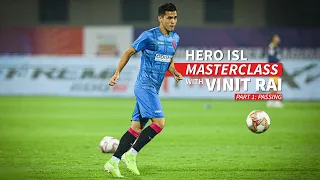 Hero ISL Masterclass | Episode 1 ft. Vinit Rai