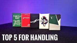 The Top 5 Best Handling Decks of Cards!