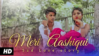 Meri Aashiqui | Ye Dua Hai Meri Rab Se | Sad Love Story | Jubin Nautiyal