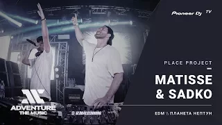 MATISSE & SADKO live #ATM2017 @ Pioneer DJ TV