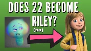 Soul Theory – Does 22 Become Riley From Inside Out? (no)