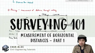 Elementary Surveying - Measurement of Horizontal Distances (Pacing and Taping)