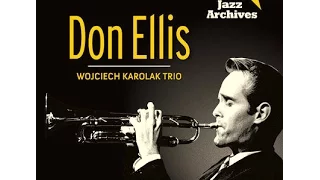 Don Ellis & Wojciech Karolak Trio - Lover