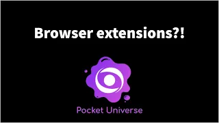 What is the Pocket Universe browser extension