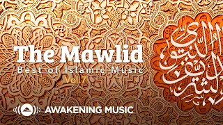 Awakening Music - The Mawlid Album 2021 | 2 hours of the best songs about Prophet Muhammad ﷺ