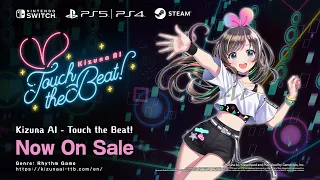 (Official) Kizuna AI - Touch the Beat! - Now on sale