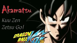 Dragon Ball Kai OP 2 - Kuu Zen Zetsu Go! [Fandub Español Latino Full] - Akamatsu