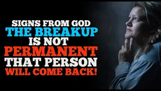 GOD IS TELLING YOU THAT BREAKUP IS NOT THE END YOU WILL COME BACK TOGETHER(RELATIONSHIP GOALS)
