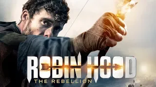 Robin Hood: The Rebellion | UK Trailer | 2018