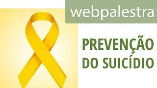 Webpalestra - Prevenção do suicídio