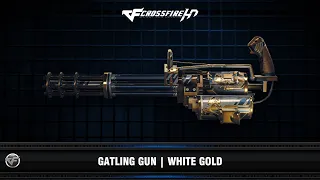 CFHD : Gatling Gun | White Gold