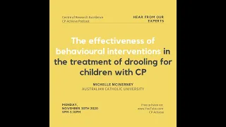 The effectiveness of behavioural interventions in the treatment of drooling for children with CP