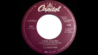 1972/1980 Al Martino - Look Around (You’ll Find Me There) (stereo)